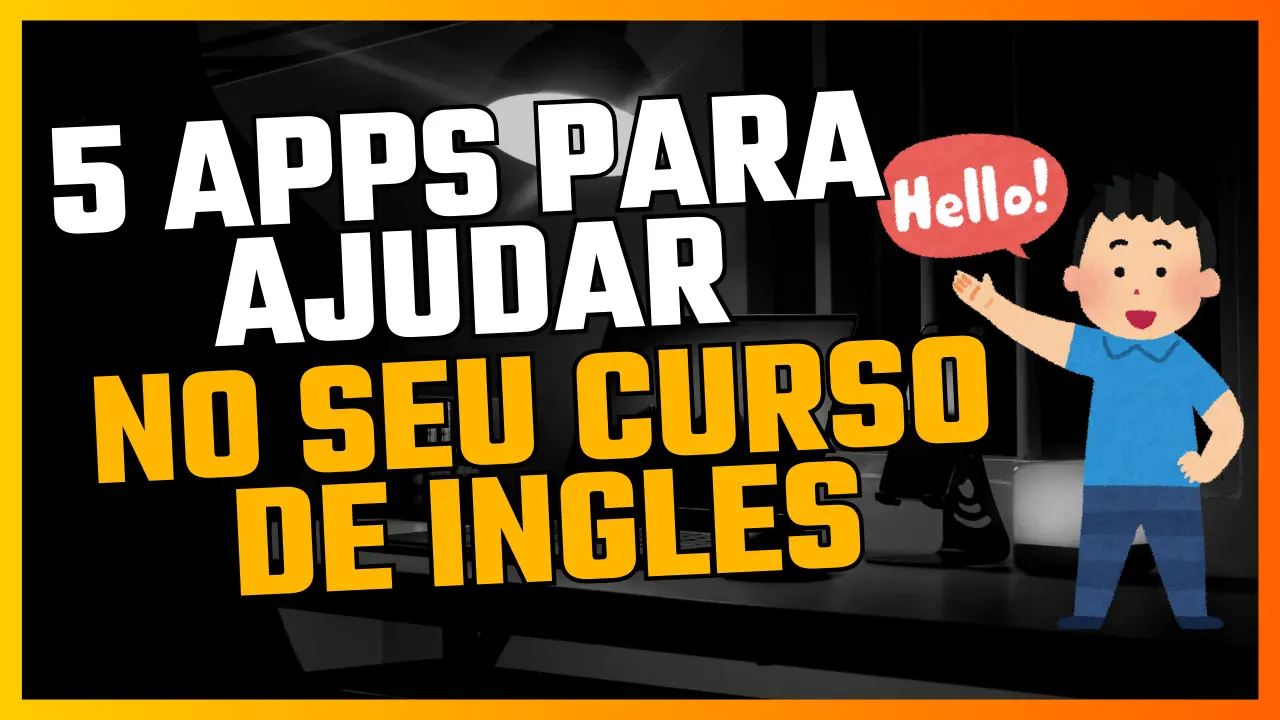 Leia mais sobre o artigo 5 Apps Indispensáveis para Quem Está Fazendo um Curso de Inglês