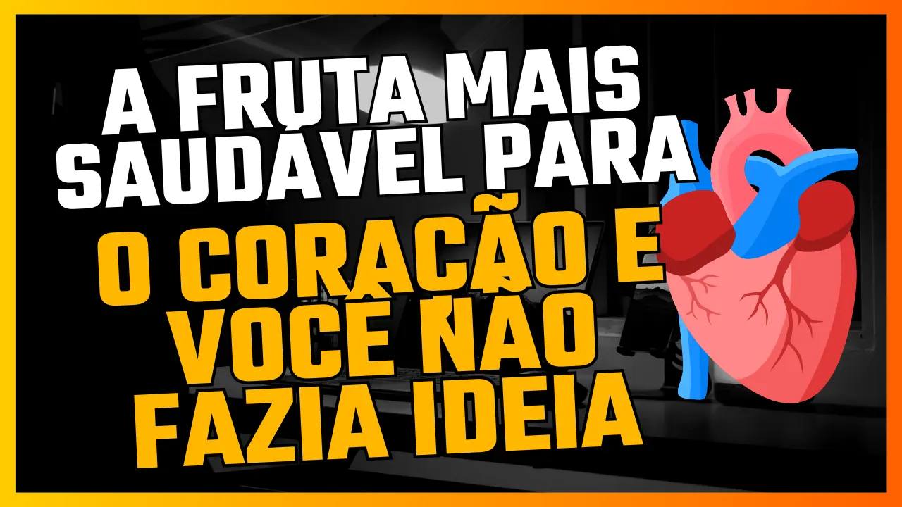 Leia mais sobre o artigo A Fruta Mais Saudável para o Coração e Você Não Fazia Ideia